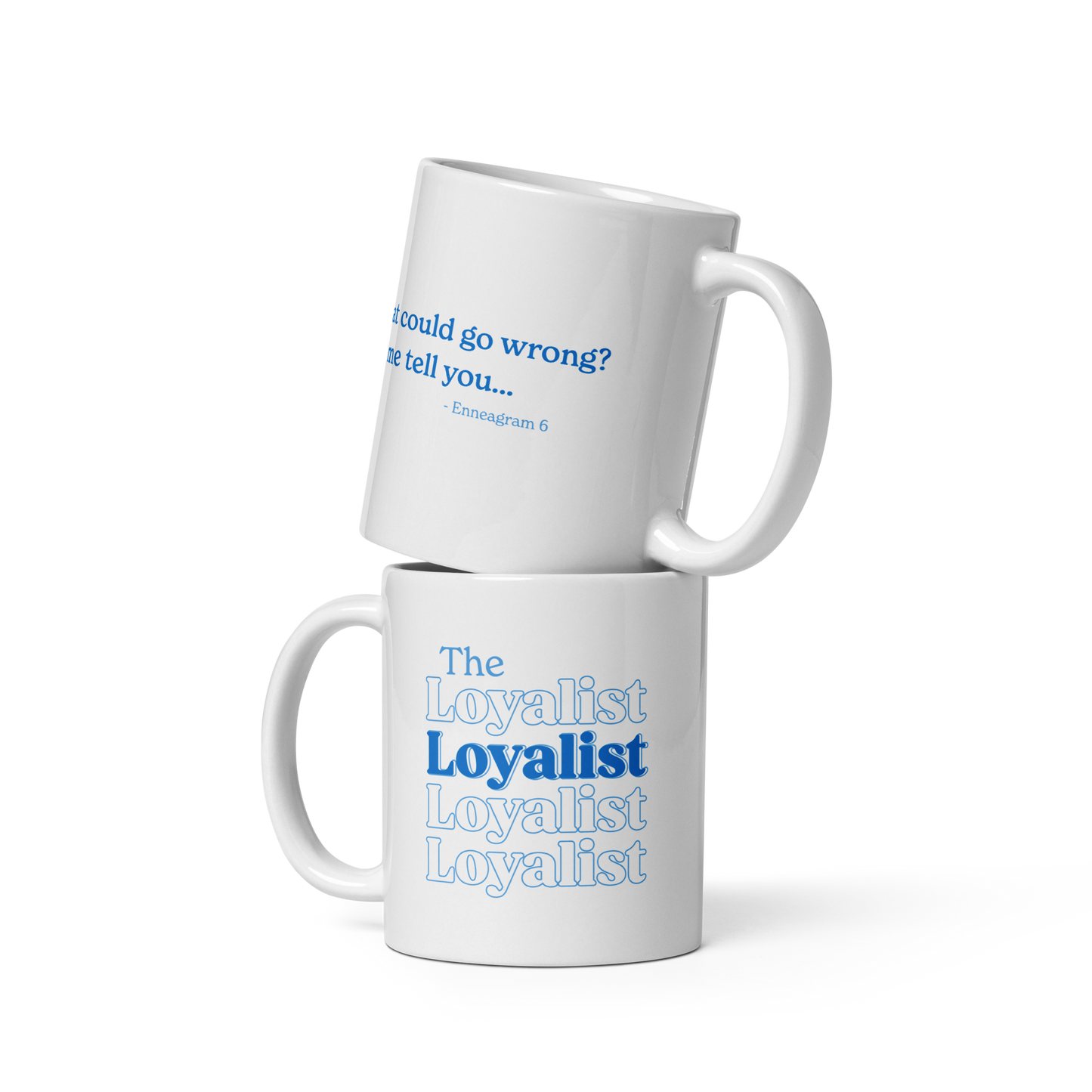 Enneagram Type 6 - The Loyalist - Graphic Mug