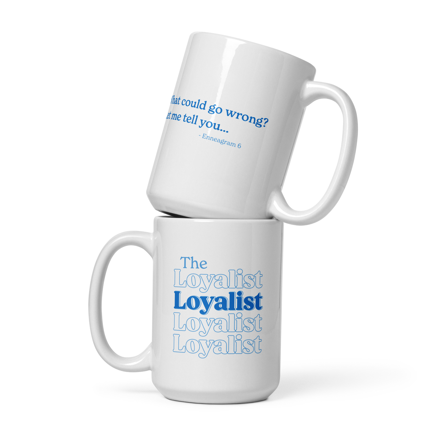 Enneagram Type 6 - The Loyalist - Graphic Mug